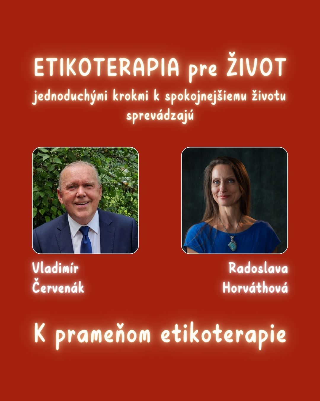 Priestor strachu a Priestor dôvery - ETIKOTERAPIA pre ŽIVOT (2.) - K prameňom etikoterapie  2