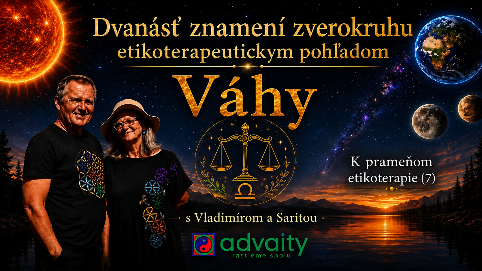VÁHY - 12. znamenie zverokruhu etikoterapeutickým pohľadom (07.) - K prameňom etikoterapie 